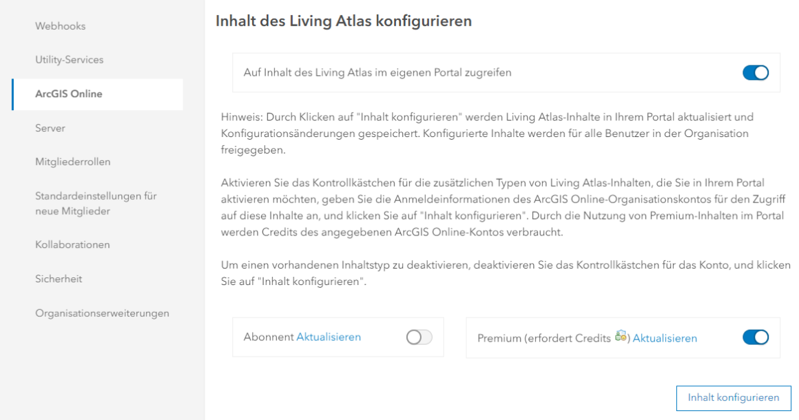 Bei den Einstellungen der Enterprise Organisation, unter „ArcGIS Online“, wird die Zugriff auf die Living Atlas Inhalte konfiguriert.
