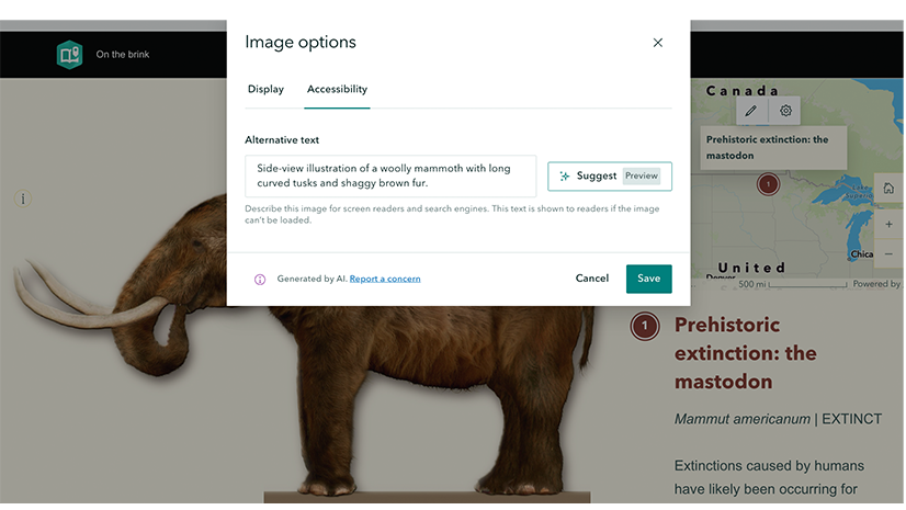 Screenshot aus ArcGIS StoryMaps mit geöffnetem Fenster „Image options“ im Reiter „Accessibility“. Für die Abbildung eines Mastodons wurde vom KI-Assistenten der Alternativtext „Side-view illustration of a woolly mammoth with long curved tusks and shaggy brown fur“ vorgeschlagen. Das Beispiel zeigt, dass die KI das dargestellte Tier fälschlicherweise als Wollhaarmammut identifiziert, obwohl sich die Story mit einem Mastodon befasst. Die Schaltfläche „Suggest“ zur Erstellung von Alternativtexten ist rechts neben dem Eingabefeld sichtbar.