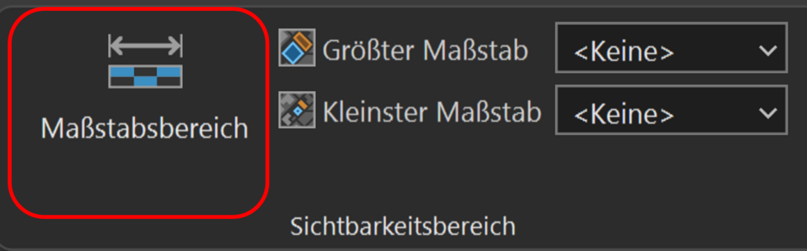 Abbildung 5: Umschalter für maßstabsabhängige Sichtbarkeit im Menüband 